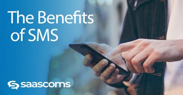Benefits of SMS